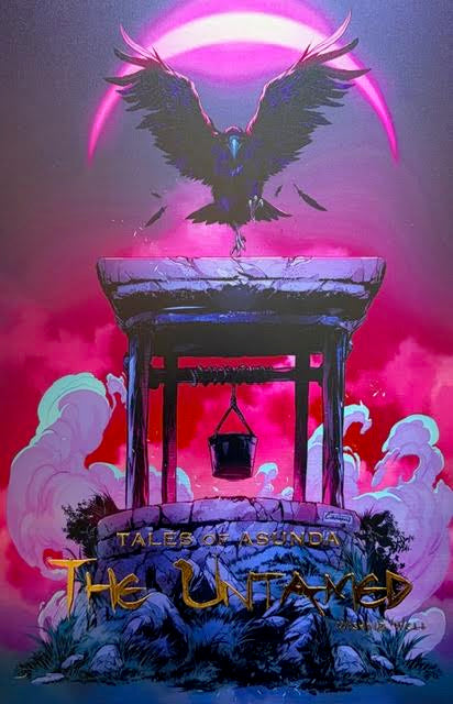 Tales of Asunda Vol. 3 #1 Untamed: Wishing Well - Caanan White (ECCC Exclusive Inks)